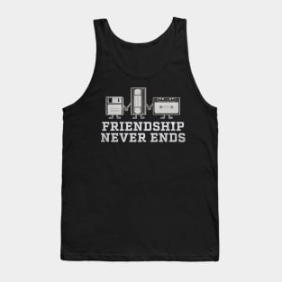 VHS Tapes - friendship never ends Jokes Vintage 80s Tank Top